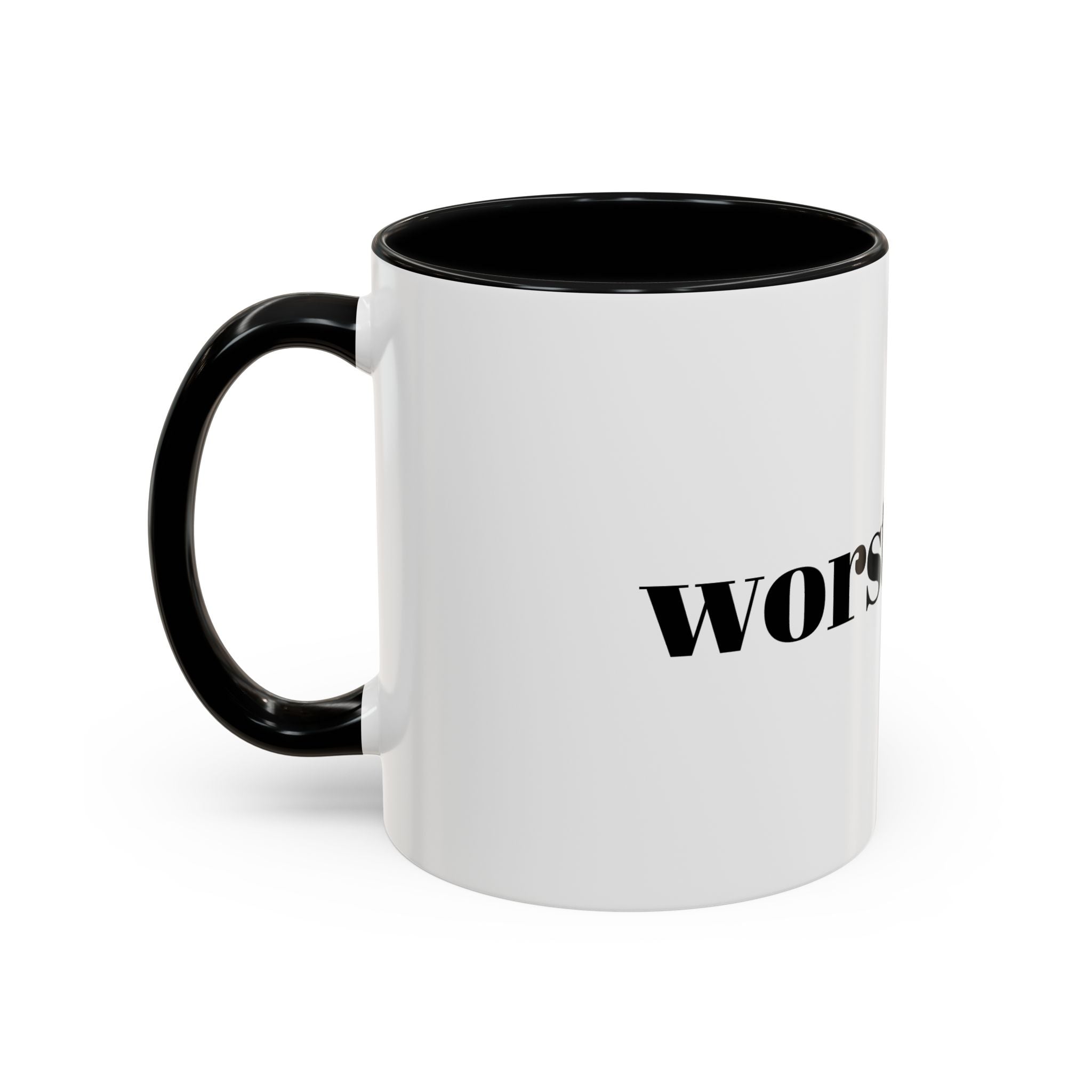 Funny 'Worst Mom' Accent Coffee Mug – Sarcastic Mother's Day Gift